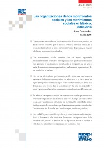 Cadena Roa, Jorge. 2016.  Las organizaciones de los movimientos sociales y los movimientos sociales en México, 2000-2014. México: Friedrich Ebert Stiftung (ISBN 978-607-7833-66-6).