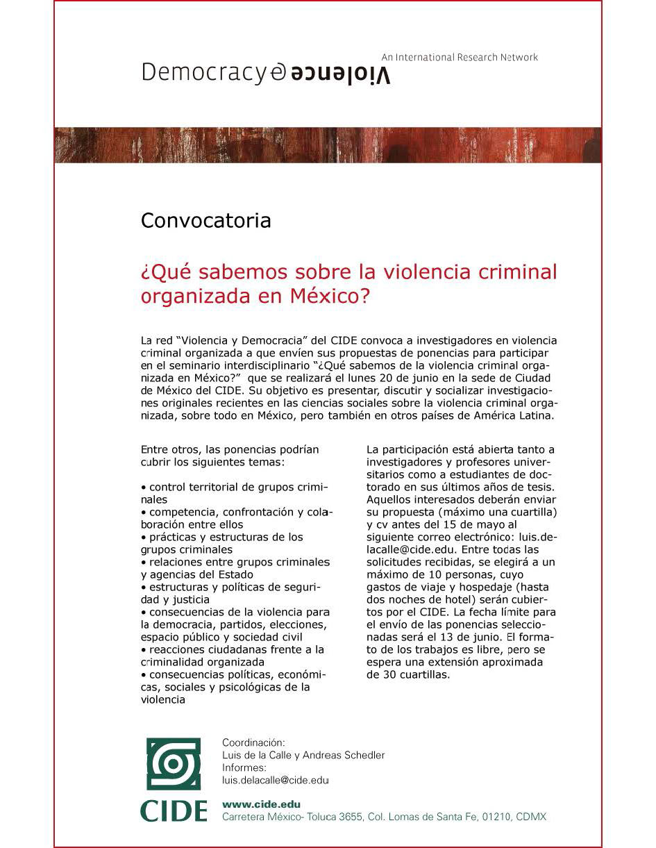 CIDE Qué sabemos de la violencia criminal organizada en México
