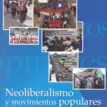 Almeida, Paul, Neoliberalismo y Movimientos Populares en Centroamérica, UCA Editores, El Salvador, 2016.