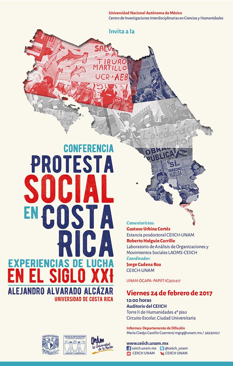 Conferencia Alejandro Alvarado, Protesta social en Costa Rica. Experiencias de lucha en el siglo XXI, febrero 24, 2017. 