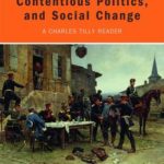 Collective Violence, Contentious Politics, and Social Change