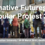 Alternative futures & Popular protest