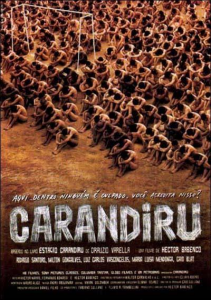 Carandiru (2003) Director: Héctor Babenco